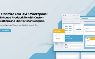 Optimize Your Divi 5 Workspace: Enhance Productivity with Custom Settings and Shortcuts for Designers