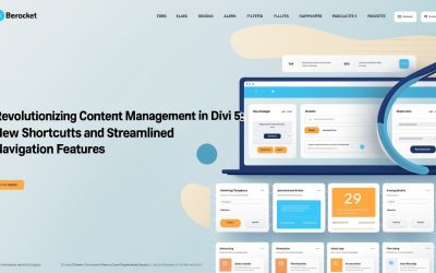 Revolutionizing Content Management in Divi 5: New Shortcuts and Streamlined Navigation Features