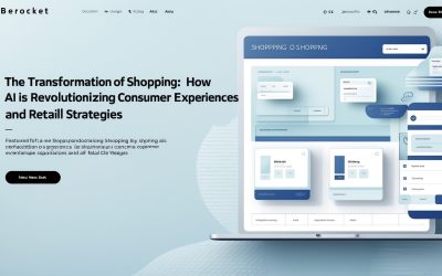The Transformation of Shopping: How AI is Revolutionizing Consumer Experiences and Retail Strategies