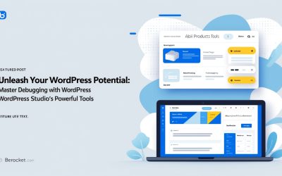 Unleash Your WordPress Potential: Master Debugging with WordPress Studio’s Powerful Tools