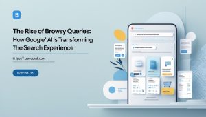 The Rise of Browsy Queries: How Google's AI is Transforming the Search Experience
