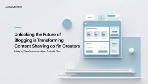 Unlocking the Future of Blogging: How Lately is Transforming Content Sharing for Creators